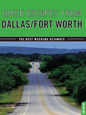 cover image of Quick Escapes From Dallas/Fort Worth